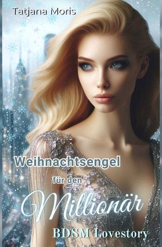 Weihnachtsengel für den Millionär