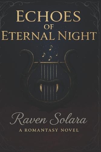 Echoes of Eternal Night