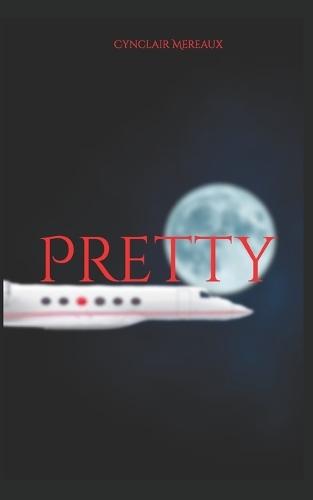 Pretty