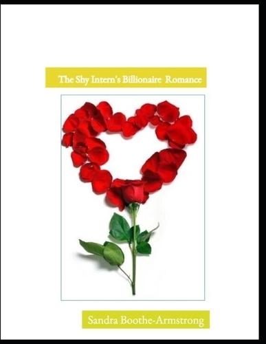 The Shy Intern's Billionaire Romance