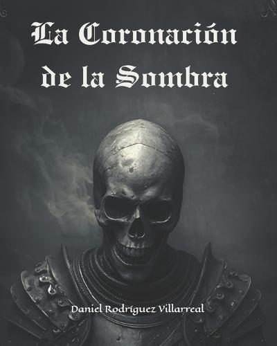 La coronación de la sombra