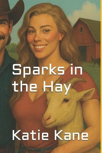 Sparks in the Hay