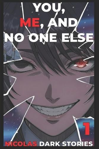 You, Me and No One Else