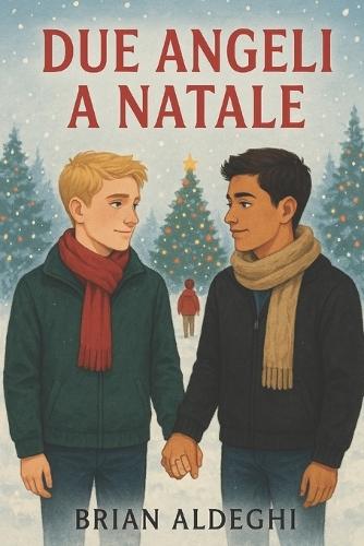 Due Angeli a Natale: una storia d'amore con colpi di scena e magia natalizia