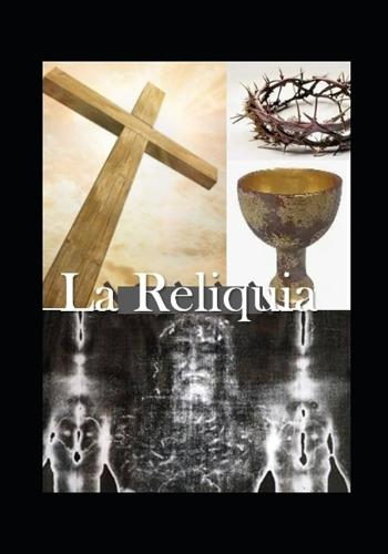 La Reliquia
