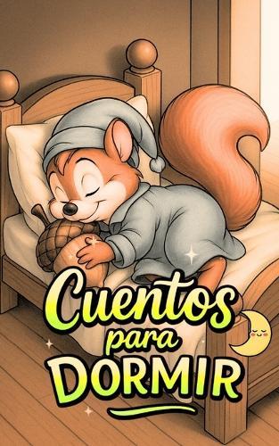 Cuentos para Dormir: Historias Mágicas de 3 a 9 años