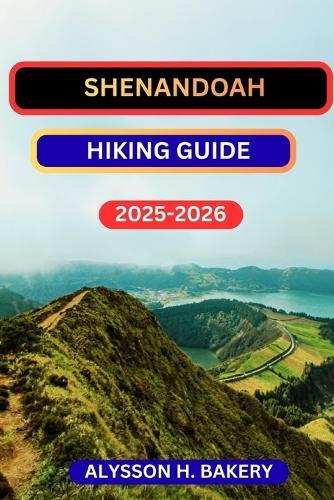 Shenandoah National Park Hiking Guide