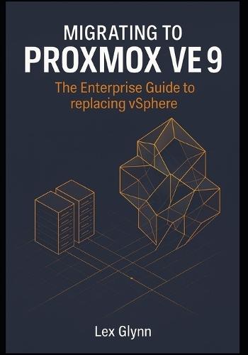 Migrating to Proxmox VE 9: The Enterprise Guide to replacing vSphere