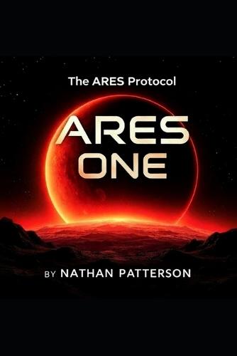 Ares One: The ARES Protocol