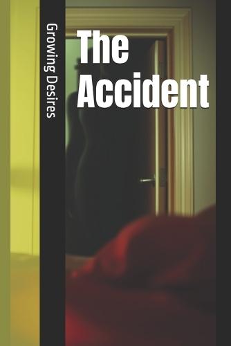 The Accident