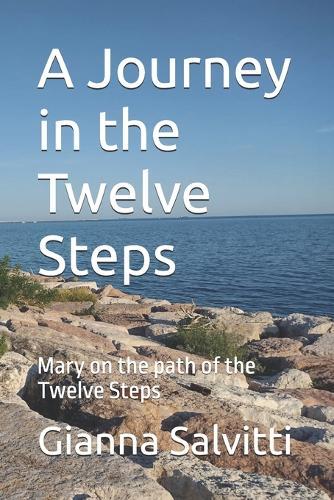 A Journey in the Twelve Steps