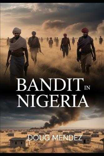 Bandit in Nigeria
