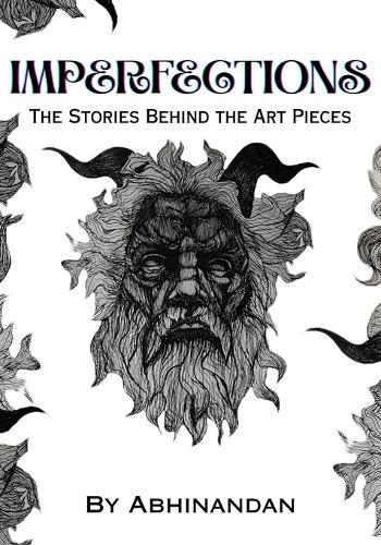 Imperfections: The Stories Behind the Art Pieces