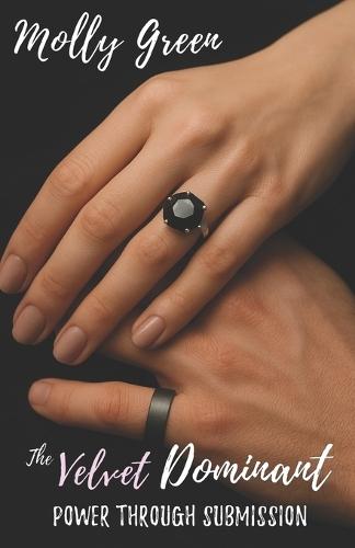 The Velvet Dominant: Power Through Submission