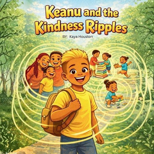 Keanu and the Kindness Ripples