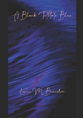 A Black Telltale Blue