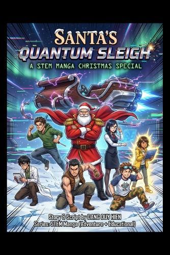 Santa's Quantum Sleigh - A STEM Manga Christmas Special
