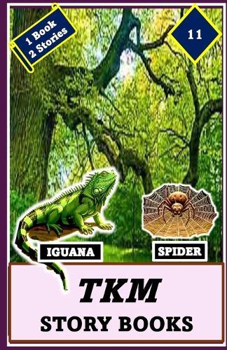 Tkm Story Books: Iguana - Spider
