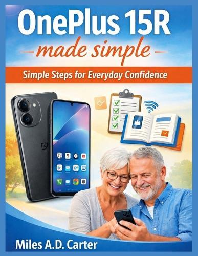 Oneplus 15r Made Sample: Simple Steps for Everyday Confidence