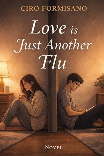Love is just another Flu