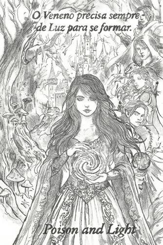 Poison and Light: Veneno precisa sempre de Luz para se Formar