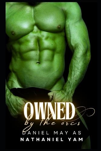 Owned by the Orcs
