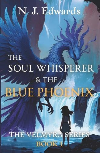 The Soul Whisperer and the Blue Phoenix