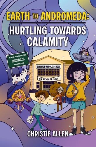 Earth to Andromeda: Hurtling Towards Calamity