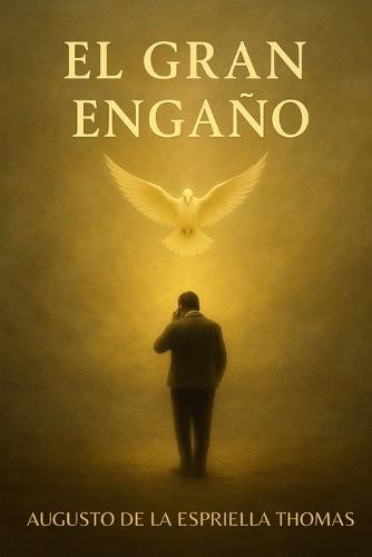 El Retorno El Gran Engaño