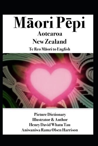 Māori Pēpi Aotearoa NewZealand Tereo to English Picture Dictionary