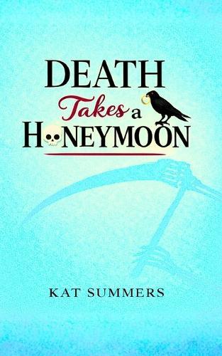 Death Takes a Honeymoon