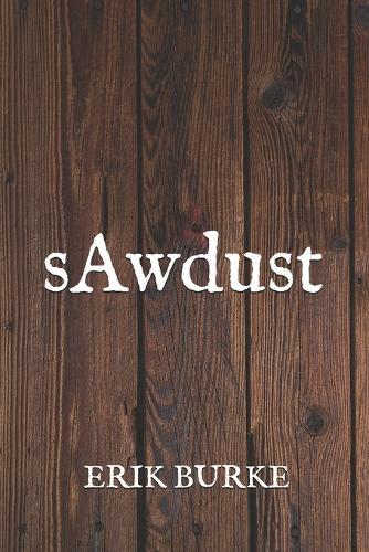 sAwdust