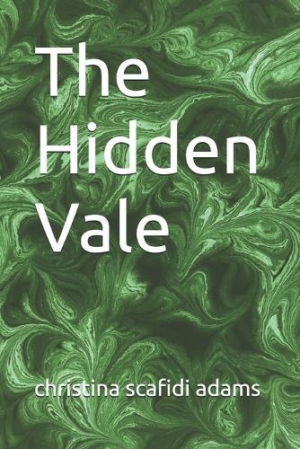 The Hidden Vale