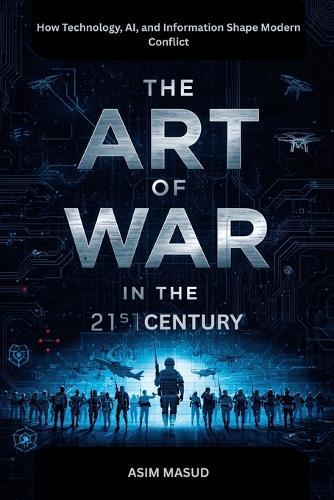 The Art Of War In The 21st Century