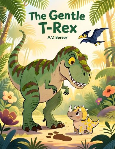 The Gentle T-Rex