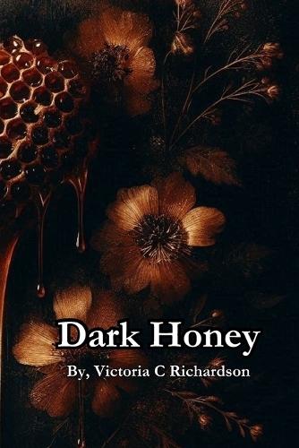 Dark Honey