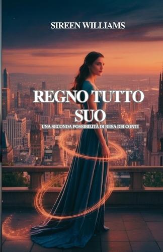 Regno Tutto Suo: Una Seconda Possibilità Di Resa Dei Conti