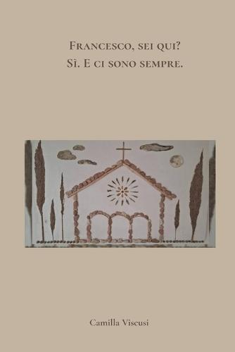 Francesco sei qui? Sì. E ci sono sempre.