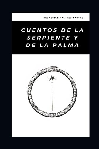 Cuentos de la Serpiente y de la Palma