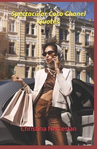 Spectacular Coco Chanel Quotes