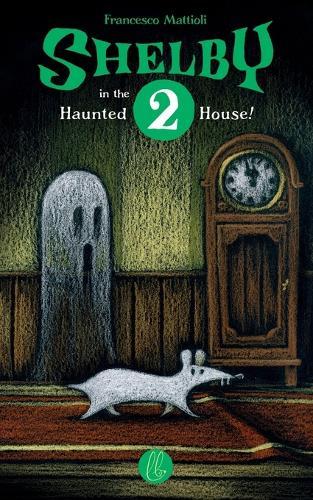 Shelby 2 in the Haunted House!