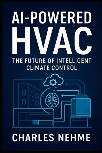 AI-Powered HVAC: The Future of Intelligent Climate Control