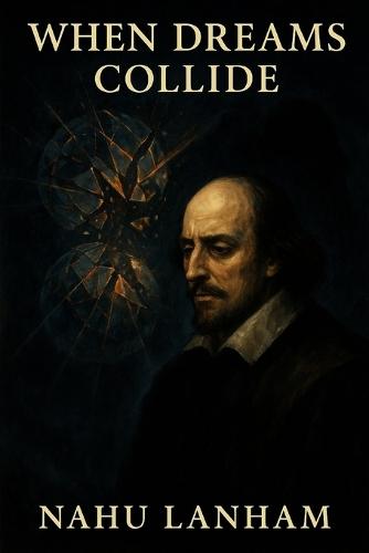 When Dreams Collide: Which You - Which World?