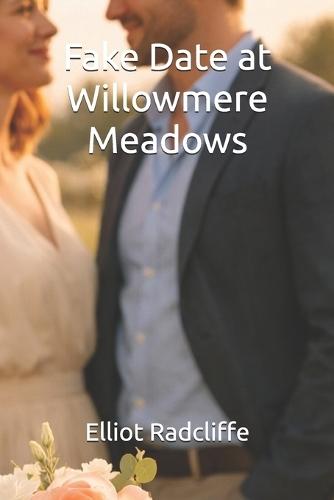 Fake Date at Willowmere Meadows