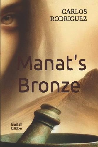 Manat's Bronze: English Edition