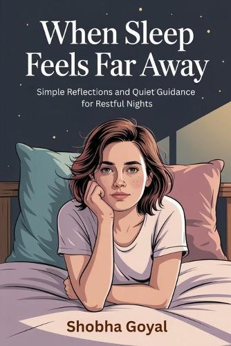 When Sleep Feels Far Away: Simple Reflections and QuietGuidance for Restful Nights
