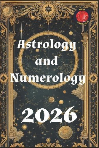 Astrology and Numerology 2026