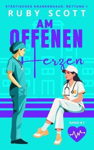 Am offenen Herzen: Lesbische Arztromantik