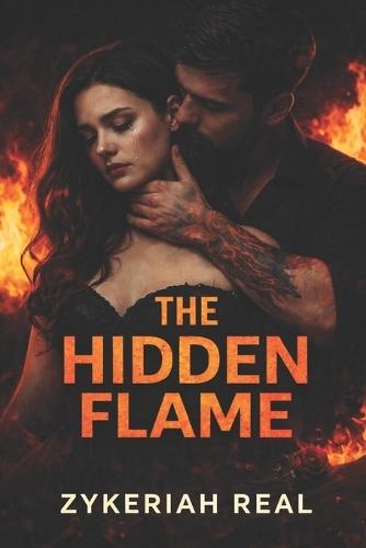 The hidden flame