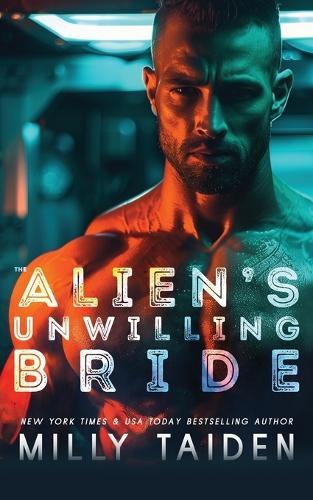 The Alien's Unwilling Bride